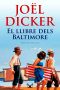 [Marcus Goldman 02] • El Llibre Dels Baltimore